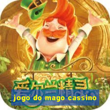 jogo do mago cassino